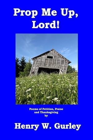 Seller image for PROP ME UP LORD for sale by moluna