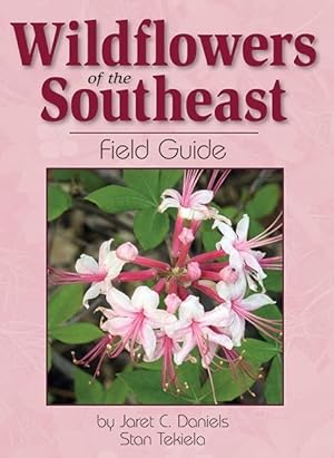 Bild des Verkufers fr Wildflowers of the Southeast Field Guide zum Verkauf von moluna