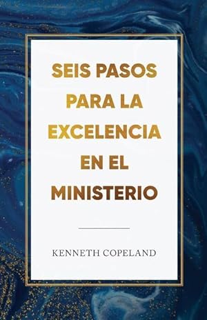 Seller image for Six Steps to Excellence in Ministry Spanish for sale by moluna