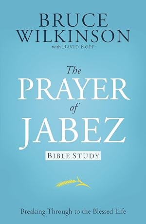 Bild des Verkufers fr The Prayer of Jabez Bible Study: Breaking Through to the Blessed Life zum Verkauf von moluna