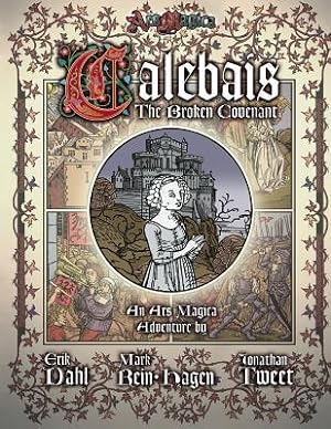 The Broken Covenant of Calebais