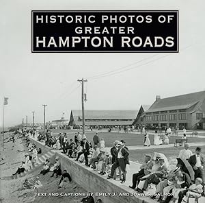 Bild des Verkufers fr Historic Photos of Greater Hampton Roads zum Verkauf von moluna
