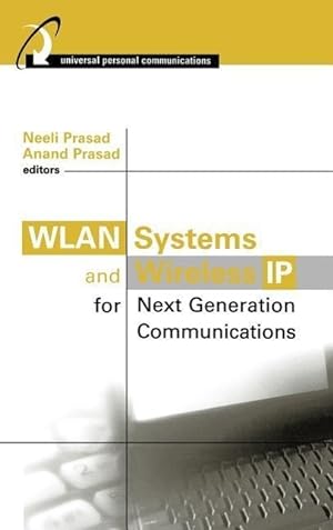 Imagen del vendedor de Wlan Systems and Wireless IP for Next Generation Communications a la venta por moluna