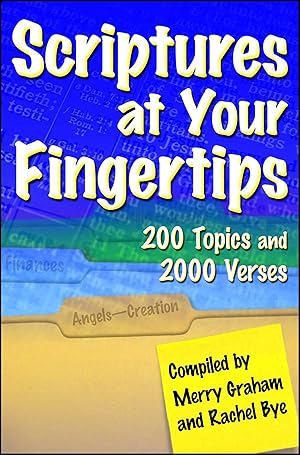 Seller image for Scriptures at Your Fingertips: Over 200 Topics and 2000 Verses for sale by moluna