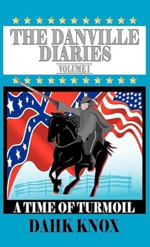 Seller image for The Danville Diaries, Volume 1 for sale by moluna