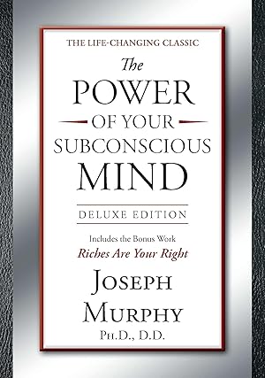 Bild des Verkufers fr The Power of Your Subconscious Mind Deluxe Edition: Deluxe Edition zum Verkauf von moluna