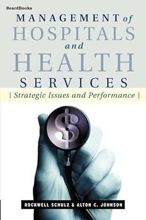 Seller image for Management of Hospitals and Health ServicesSchulz for sale by moluna