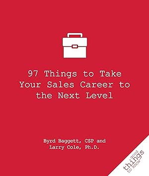 Seller image for 97 Things to Take Your Sales Career to the Next Level for sale by moluna