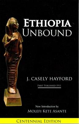 Seller image for Ethiopia Unbound: Studies in Race Emanicpation for sale by moluna