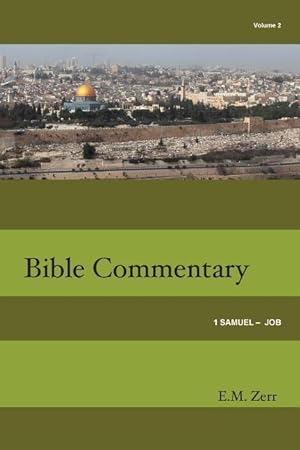 Seller image for Zerr Bible Commentary Vol. 2 1 Samuel - Job for sale by moluna