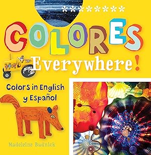 Bild des Verkufers fr Colores Everywhere!: Colors in English Y Espaaol zum Verkauf von moluna