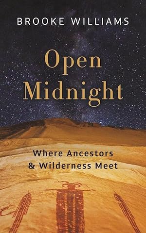 Bild des Verkufers fr Open Midnight: Where Ancestors and Wilderness Meet zum Verkauf von moluna