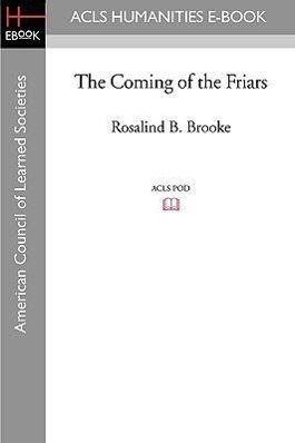 Bild des Verkufers fr The Coming of the Friars zum Verkauf von moluna