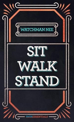 Immagine del venditore per Sit, Walk, Stand: The Process of Christian Maturity venduto da moluna