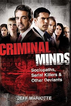 Imagen del vendedor de Criminal Minds: Sociopaths, Serial Killers, and Other Deviants a la venta por moluna