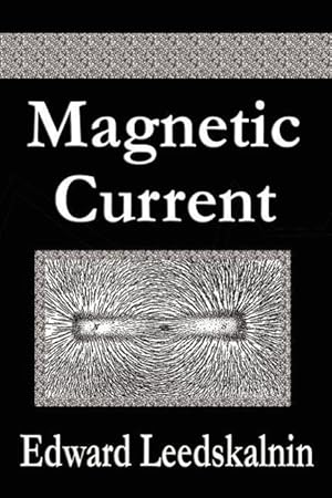 Bild des Verkufers fr MAGNETIC CURRENT zum Verkauf von moluna