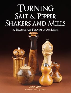 Bild des Verkufers fr Turning Salt & Pepper Shakers and Mills: 30 Projects for Turners of All Levels zum Verkauf von moluna
