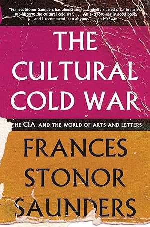 Seller image for The Cultural Cold War: The CIA and the World of Arts and Letters for sale by moluna