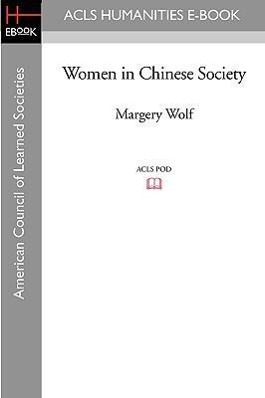 Bild des Verkufers fr Women in Chinese Society zum Verkauf von moluna