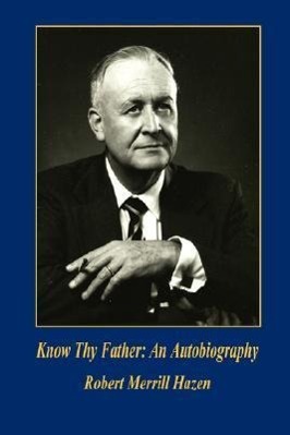 Seller image for Know Thy Father: An Autobiography for sale by moluna