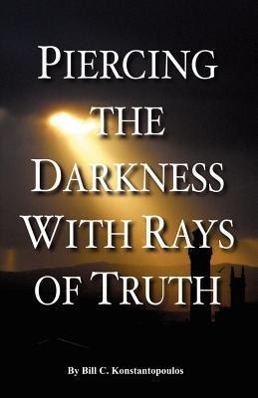 Immagine del venditore per Piercing the Darkness with Rays of Truth venduto da moluna