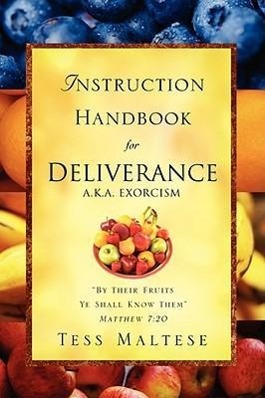 Bild des Verkufers fr Instruction Handbook for Deliverance A.K.A. Exorcism zum Verkauf von moluna