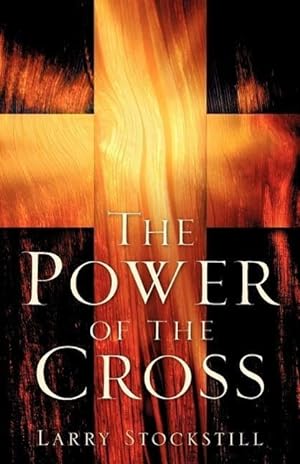Bild des Verkufers fr The Power of the Cross zum Verkauf von moluna
