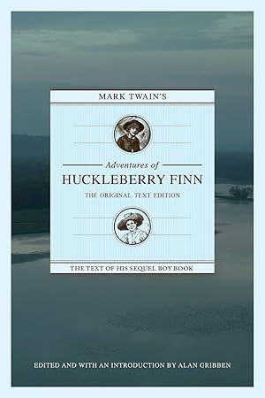 Seller image for Mark Twain\ s Adventures of Huckleberry Finn: The Original Text Edition for sale by moluna