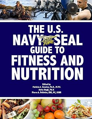 Bild des Verkufers fr The U.S. Navy Seal Guide to Fitness and Nutrition zum Verkauf von moluna