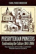 Seller image for Presbyterian Pioneers for sale by moluna