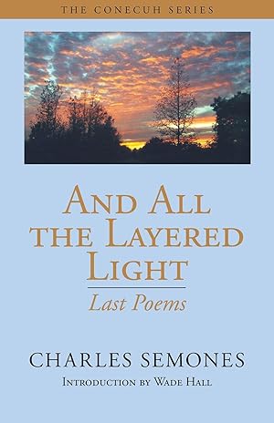 Immagine del venditore per And All the Layered Light: Last Poems venduto da moluna