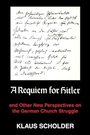 Bild des Verkufers fr A Requiem for Hitler: And Other New Perspectives on the German Church Struggle zum Verkauf von moluna