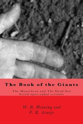 Bild des Verkufers fr The Book of the Giants: The Manichean and The Dead Sea Scrool apocryphal versions zum Verkauf von moluna