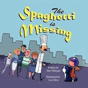 Bild des Verkufers fr The Spaghetti Is Missing zum Verkauf von moluna