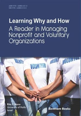 Bild des Verkufers fr Learning Why and How: A Reader in Managing Nonprofit and Voluntary Organizations zum Verkauf von moluna