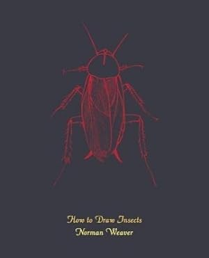 Bild des Verkufers fr How to Draw Insects (Facsimile Reprint) zum Verkauf von moluna