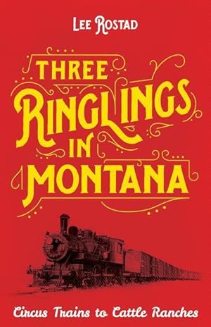 Seller image for Three Ringlings in Montana for sale by moluna
