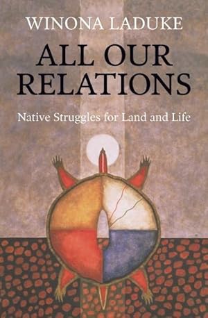 Bild des Verkufers fr All Our Relations: Native Struggles for Land and Life zum Verkauf von moluna