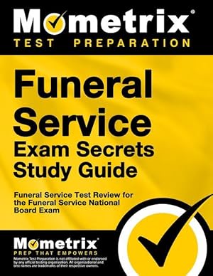 Image du vendeur pour Funeral Service Exam Secrets Study Guide: Funeral Service Test Review for the Funeral Service National Board Exam mis en vente par moluna