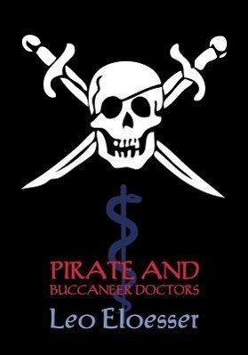 Bild des Verkufers fr Pirate and Buccaneer Doctors (Reprint Booklet) zum Verkauf von moluna