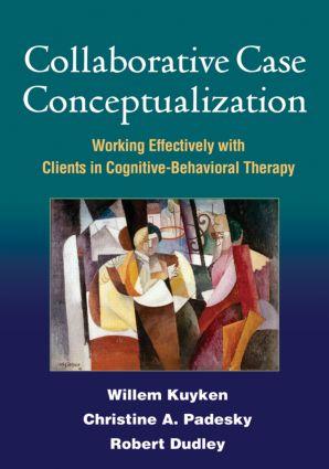 Bild des Verkufers fr Collaborative Case Conceptualization: Working Effectively with Clients in Cognitive-Behavioral Therapy zum Verkauf von moluna