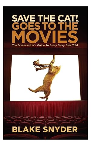 Bild des Verkufers fr Save the Cat Goes to the Movies: The Screenwriter\ s Guide to Every Story Ever Told zum Verkauf von moluna