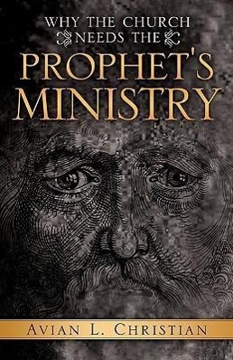 Bild des Verkufers fr Why the Church Needs the Prophet\ s Ministry zum Verkauf von moluna