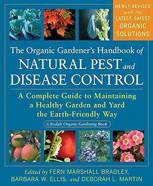 Bild des Verkufers fr The Organic Gardener\ s Handbook of Natural Pest and Disease Control: A Complete Guide to Maintaining a Healthy Garden and Yard the Earth-Friendly Way zum Verkauf von moluna