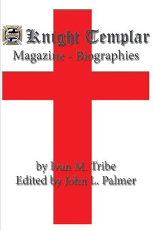 Bild des Verkufers fr Knight Templar Magazine - Biographies zum Verkauf von moluna