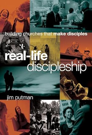 Bild des Verkufers fr Real-Life Discipleship: Building Churches That Make Disciples zum Verkauf von moluna