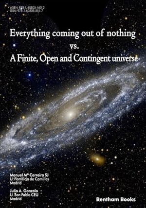 Imagen del vendedor de Everything Coming Out of Nothing vs. a Finite, Open and Contingent Universe a la venta por moluna