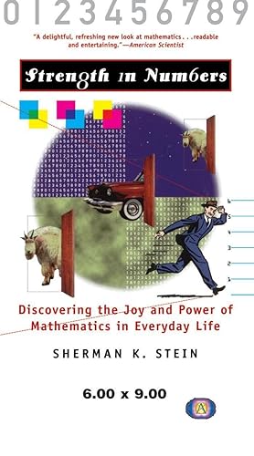 Seller image for Strength in Numbers: Discovering the Joy and Power of Mathematics in Everyday Life for sale by moluna