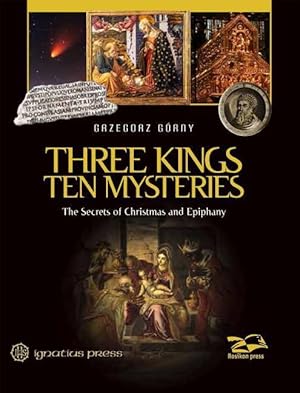 Bild des Verkufers fr Three Kings, Ten Mysteries: The Secrets of Christmas and Epiphany zum Verkauf von moluna