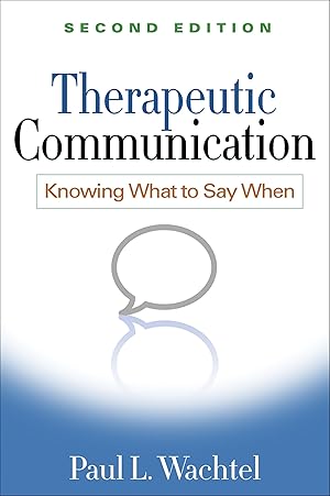 Imagen del vendedor de Therapeutic Communication: Knowing What to Say When a la venta por moluna